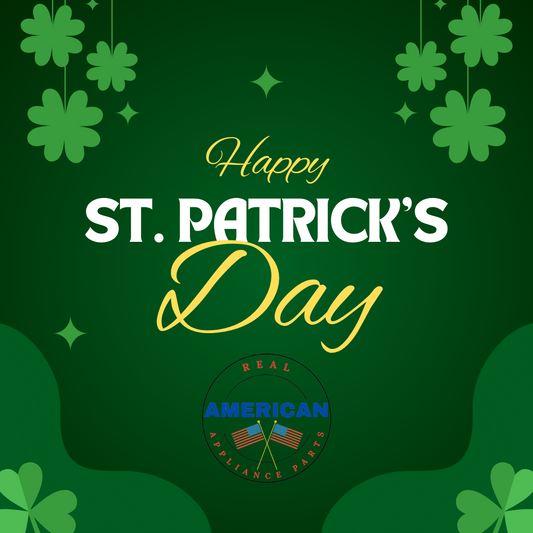 Happy St. Patrick's Day from Real American Appliance Parts