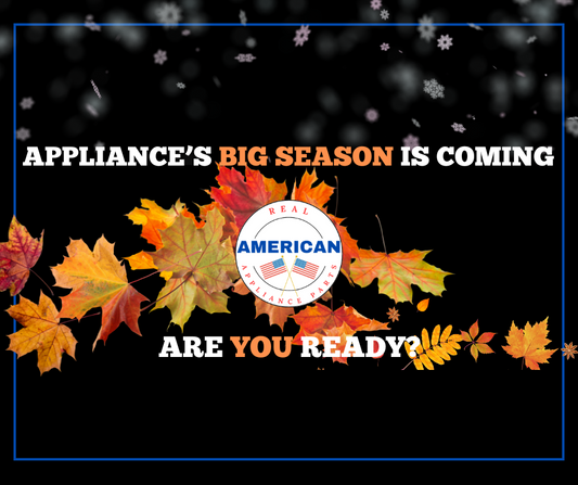 Are You Ready For Appliances' Big Season?